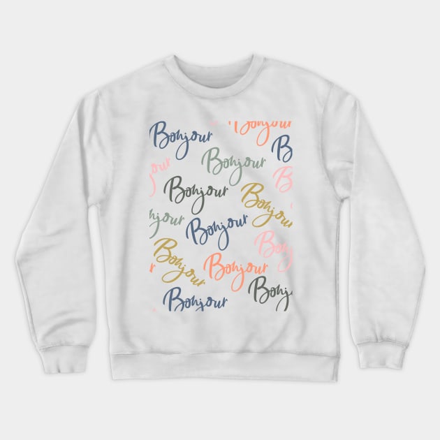 Bonjour Bonjour Crewneck Sweatshirt by ApricotBirch